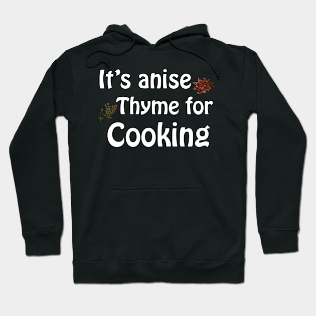 Its anise thyme for cooking - dark Hoodie by Playfulfoodie